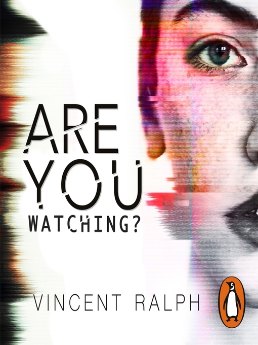 Title details for Are You Watching? by Vincent Ralph - Wait list